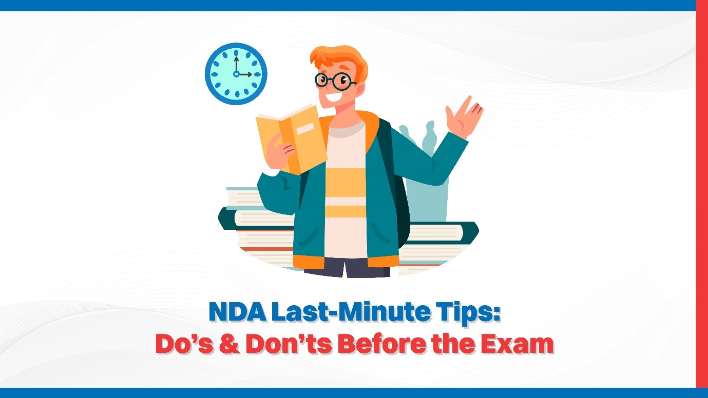 NDA Last-Minute Tips Do’s  Don’ts Before the Exam.jpg